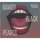 VERONICA SBERGIA-BAWDY BLACK PEARLS (CD)