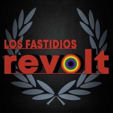 LOS FASTIDIOS-REVOLT (CD)