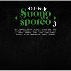 DJ FEDE-SUONO SPORCO 3 -COLOURED- (LP)