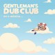 GENTLEMAN'S DUB CLUB-ON A MISSION -COLOURED- (LP)