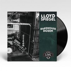 LLOYD SPIEGEL-BAKEHOUSE DOZEN (LP)