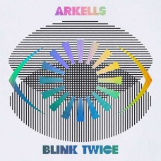 ARKELLS-BLINK TWICE (CD)