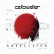 CELLDWELLER-SATELLITES -COLOURED/LTD- (LP)