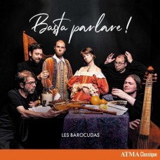 LES BAROCUDAS-BASTA PARLARE! (CD)
