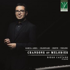 DIEGO CAETANO-GARCIA-ABRIL, CHAMINADE, CHOPIN, POULENC (CD)