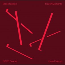 NOVO QUARTET/JONAS FROLUND-METTE NIELSEN: FROZEN MOMENTS (CD)