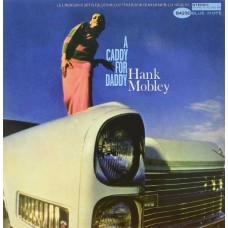 HANK MOBLEY-A CADDY FOR DADDY (2LP)