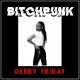 DEBBY FRIDAY-BITCHPUNK/DEATH DRIVE (LP)