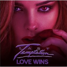 LAST TEMPTATION-LOVE WINS (CD)