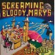 SCREAMING BLOODY MARYS-TUPPENCE (7")