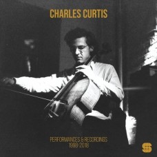 CHARLES CURTIS-PERFORMANCES AND RECORDINGS 1998-2018 (2LP)