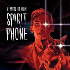 LEMON DEMON-SPIRIT PHONE (LP)