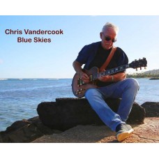 CHRIS VANDERCOOK-BLUE SKIES (CD)