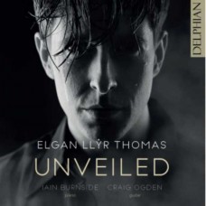 ELGAN LLYR THOMAS-UNVEILED (CD)