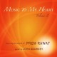PREM RAWAT-MUSIC TO MY HEART VOL.2 (CD)
