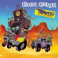 GROOVIE GHOULIES-TRAVELS WITH MY AMP (CD)