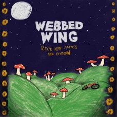 WEBBED WING-BIKE RIDE ACROSS THE MOON -COLOURED- (LP)