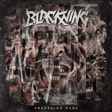 BLACKNING-AWAKENING RAGE (CD)