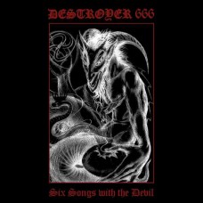 DESTROYER 666-SIX SONGS WITH THE DEVIL (LP)
