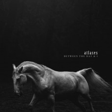 ATLASES-BETWEEN THE DAY & I (LP)