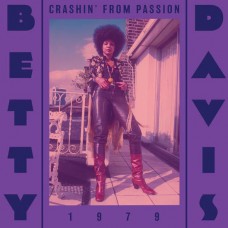 BETTY DAVIS-CRASHIN' FROM PASSION (CD)