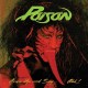 POISON-OPEN UP AND SAY AHH! -COLOURED/LTD- (LP)