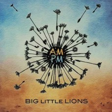 BIG LITTLE LIONS-AMPM (CD)