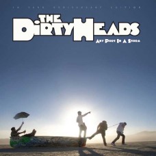 DIRTY HEADS-ANY PORT IN A STORM (2LP)