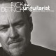 RICK DEITRICK-UNGUITARIST: COMPLETE WORKS 1969-2022 -BOX/LTD- (5CD)