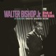WALTER BISHOP JR.-BISH AT THE BANK: LIVE IN BALTIMORE -RSD/HQ- (2LP)