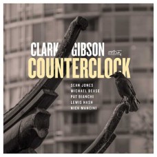 CLARK GIBSON-COUNTERCLOCK (CD)