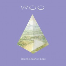 WOO-INTO THE HEART OF LOVE (2LP)