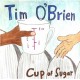 TIM O'BRIEN-CUP OF SUGAR (LP)