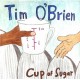 TIM O'BRIEN-CUP OF SUGAR (CD)