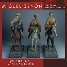 MIGUEL ZENON-YO SOY LA TRADITION (CD)