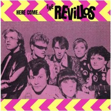 REVILLOS-HERE COME... (CD)