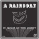 A RAINCOAT-IT CAME IN THE NIGHT/VOTE FOR ME (7")