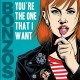 BONZOS-YOU ARE THE ONE THAT I WANT/CRUSH ON YOU (7")