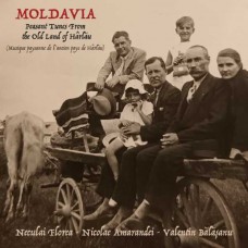 NICOLAI FLOREA/NICOLAE AMARANDEI/VALENTIN BALASANU-MOLDAVIA - PEASANT TUNES FROM THE OLD LAND OF HARLAU (CD)