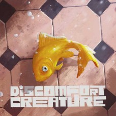DISCOMFORT CREATURE-DISCOMFORT CREATURE (LP)