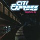 CITI EXPRESS-LIVING FOR THE CITY (LP)