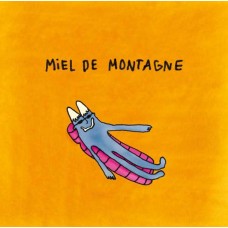 MIEL DE MONTAGNE-MIEL DE MONTAGNE -LTD- (LP)