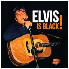 ELVIS PRESLEY-IS BLACK! -COLOURED/RSD- (2CD)