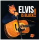 ELVIS PRESLEY-IS BLACK! -COLOURED/RSD- (2CD)