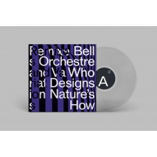 BELL ORCHESTRE-WHO DESIGNS NATURE'S HOW? -COLOURED- (LP)