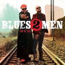 BLUES2MEN-TON OF GAS (CD)