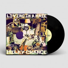 MILKY CHANCE-LIVING IN A HAZE (LP)