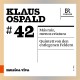 ENSEMBLE EXPERIMENTAL/SINGER PUR-KLAUS OSPALD: MAS RAIZ, MENOS CRIATURA - QUINTETT VON DEN ENTLEGENEN FELDERN (CD)