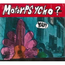 MOTORPSYCHO-YAY! (CD)