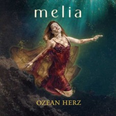 MELIA-OZEAN HERZ (CD)